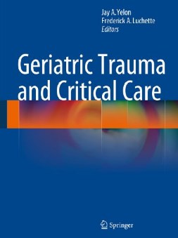 Geriatric Trauma And Critical Care