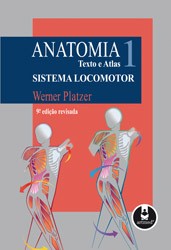 Anatomia - Texto E Atlas - Volume 1 - Sistema Locomotor