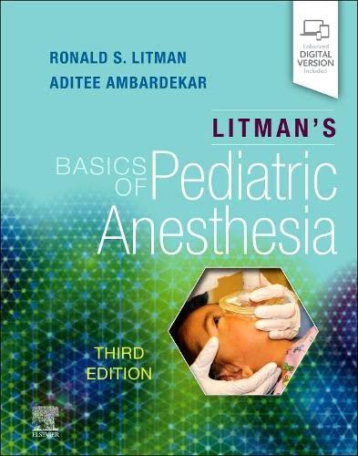 Litman Basics Of Pediatric Anesthesia
