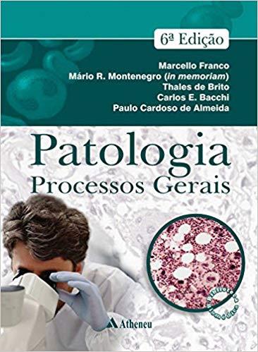Patologia : Processos Gerais