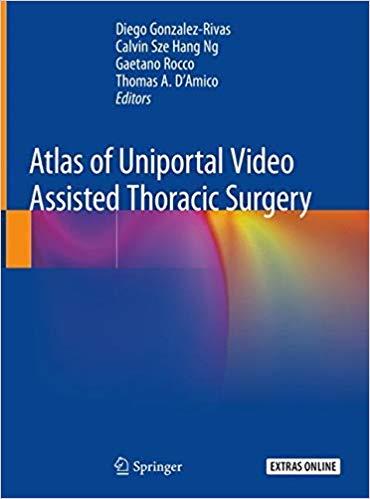 Atlas Of Uniportal Video Assited Thoracic Surgery