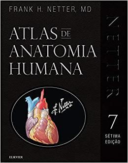 Netter Atlas De Anatomia Humana  Edicao Especial Com Netter 3d