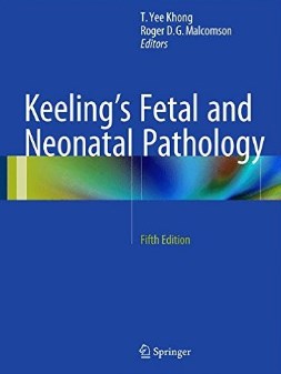 Keelings Fetal And Neonatal Pathology