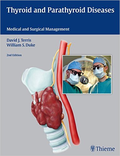 Thyroid And Parathyroid Diseases: Medical And Surgical Management