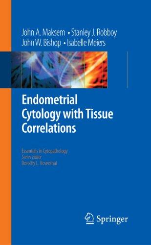 Endometrial Cytology With Tissue Correlations