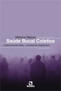 Saúde Bucal Coletiva - Implementando Idéias...