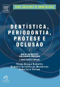 Dentistica, Periodontia, Prótese E Oclusão