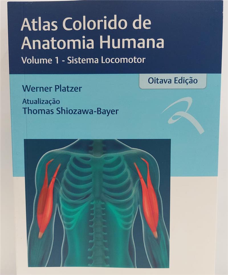 Atlas Colorido De Anatomia Humana: Sistema Locomotor  Vol 1