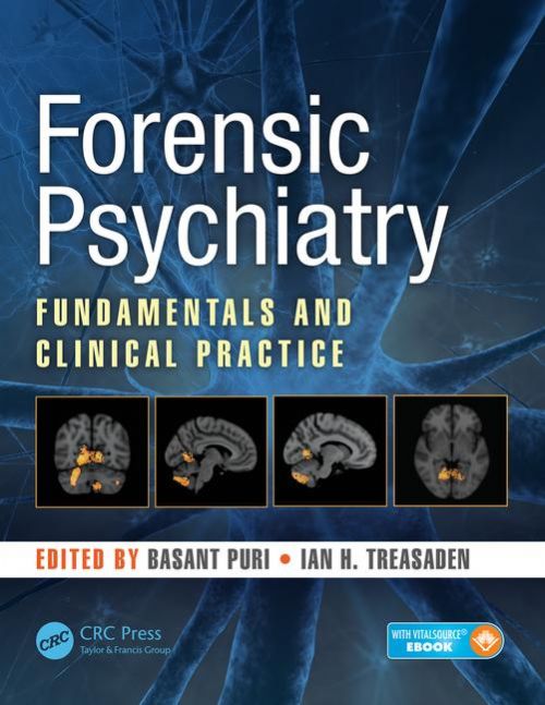 Forensic Psychiatry: Fundamentals And Clinical Practice