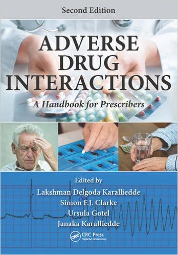 Adverse Drug Interactions: A Handbook For Prescribers, Second Edition
