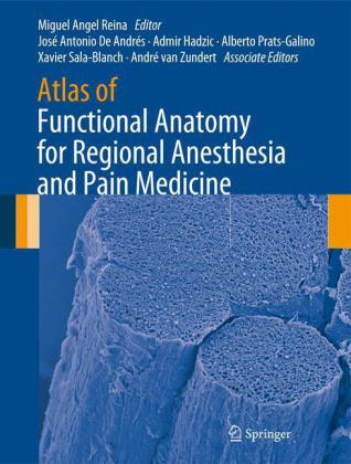 Atlas Of Functional Anatomy For Regional Anesthesia And Pain
