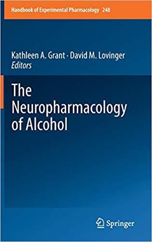 The Neuropharmacology Of Alcohol