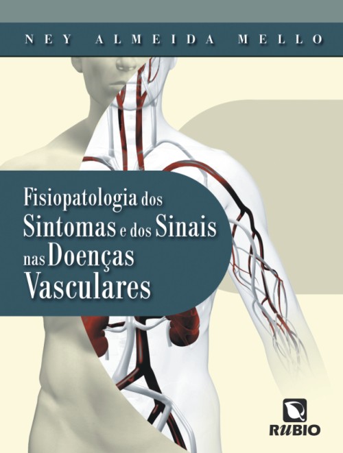 Fisiopatologia Dos Sintomas E Dos Sinais Das Doencas Vasculares