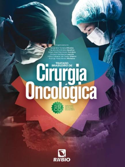 Tratado Brasileiro De Cirurgia Oncologica