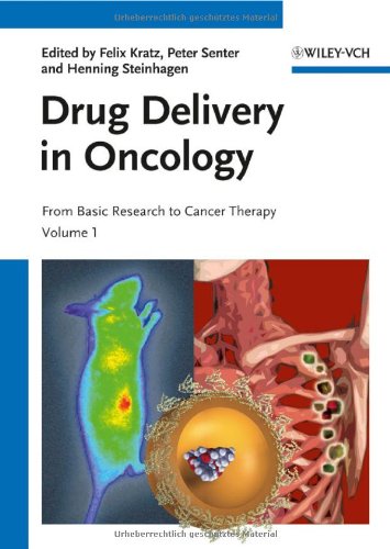 Drug Delivery In Oncology: From Basic Research To Cancer Therapy, 3 Vls