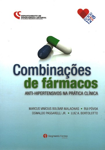 Combinações De Fármacos - Anti-hipertensivos Na Pratica Clínica