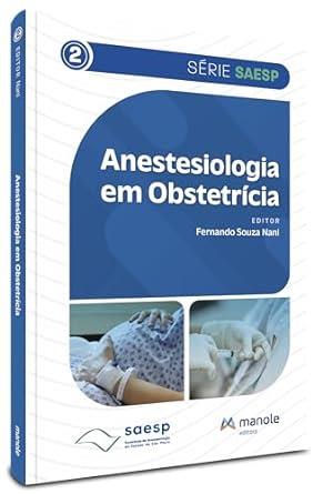 Anestesiologia Em Obstetricia
