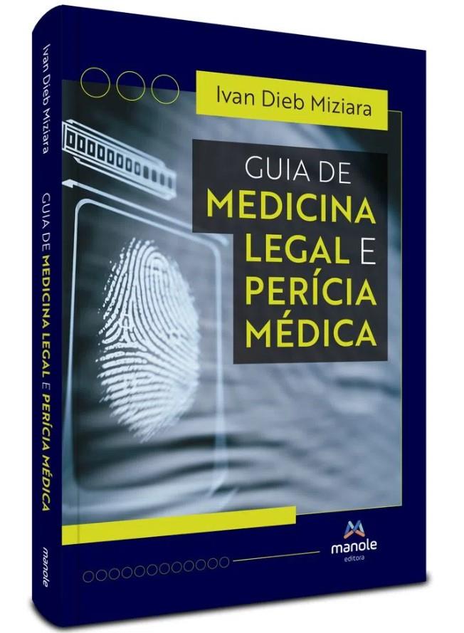 Guia De Medicina Legal E Pericia Medica