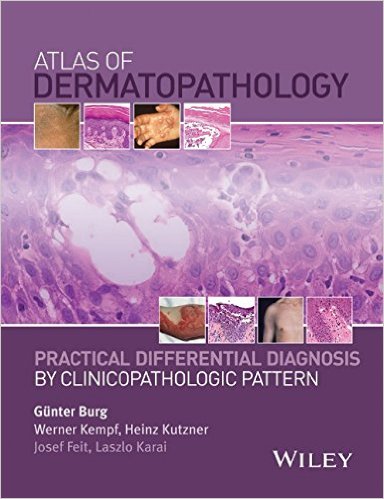 Atlas Of Dermatopathology:pract Differ Diag By Clinicopathol Pattern