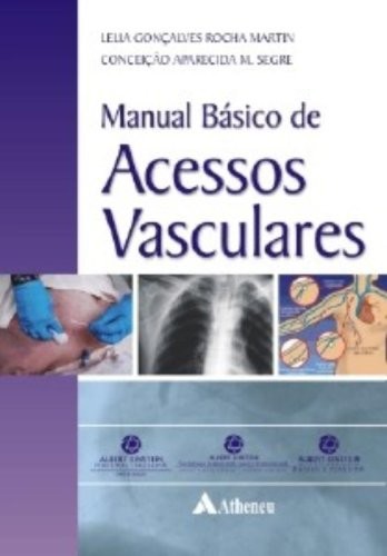Manual Basico De Acessos Vasculares