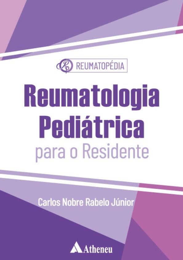 Reumatologia Pediatrica Para A Residencia