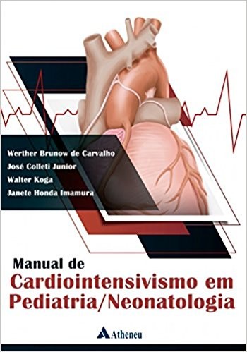 Manual De Cardiointensivismo Em Pediatria/neonatologia