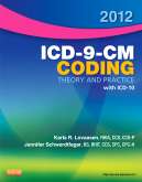 2012 Icd-9-cm Coding Theory And Practice With Icd-10