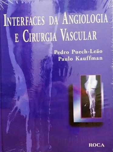 Interfaces Da Angiologia E Cirurgia Vascular