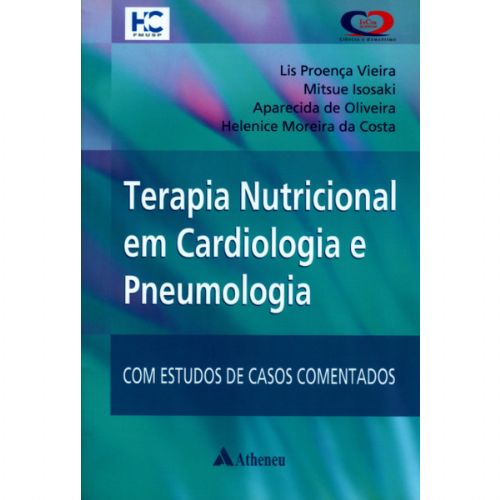 Terapia Nutricional Em Cardiologia E Pneumologia