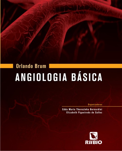 Orlando Brum - Angiologia Basica