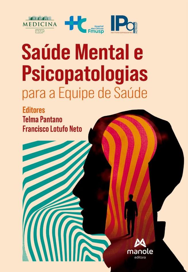 Saúde Mental E Psicopatologias Para A Equipe De Saúde