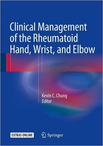 Clinical Management Of The Rheumatoid Hand Wrist And Elbow