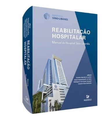 Reabilitacao Hospitalar Manual Do Hospital Sirio-libanes