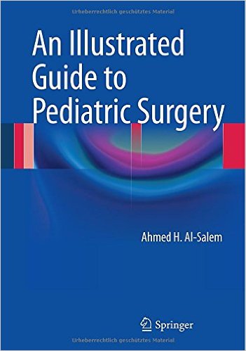An Illustrated Guide To Pediatric Surgery