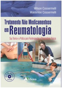 Tratamento Não Medicamentoso Em Reumatologia - Sua Teoria E A Prática Para Fisioterapeutas E Prepara