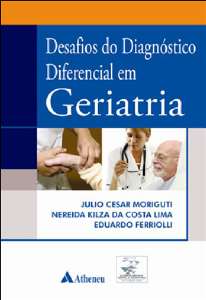 Desafios Do Diagnóstico Diferencial Em Geriatria