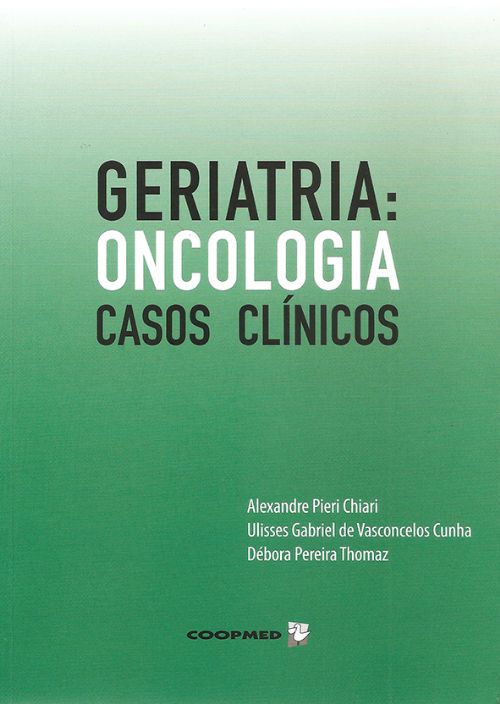 Geriatria Oncologia Casos Clinicos