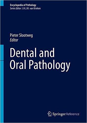 Dental And Oral Pathology