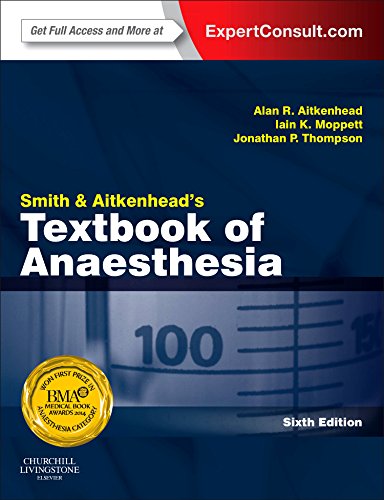 Smith And Aitkenheads Textbook Of Anaesthesia