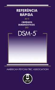 Referência Rápida Aos Critérios Diagnósticos Do Dsm-5