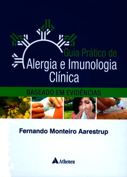 Guia Pratico De Alergia E Imunologia Clinica