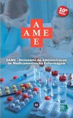 Ame - Dicionário De Administração De Medicamentos Na Enfermagem