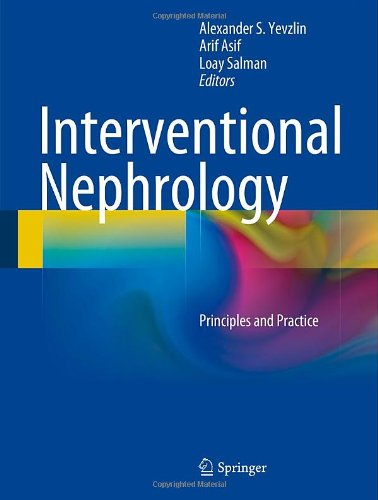 Interventional Nephrology Principles And Practice