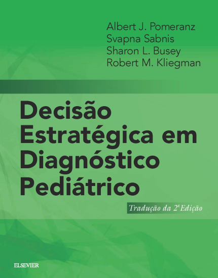 Decisao Estrategica Em Diagnostico Pediatrico