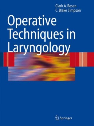 Operative Techniques In Laryngology