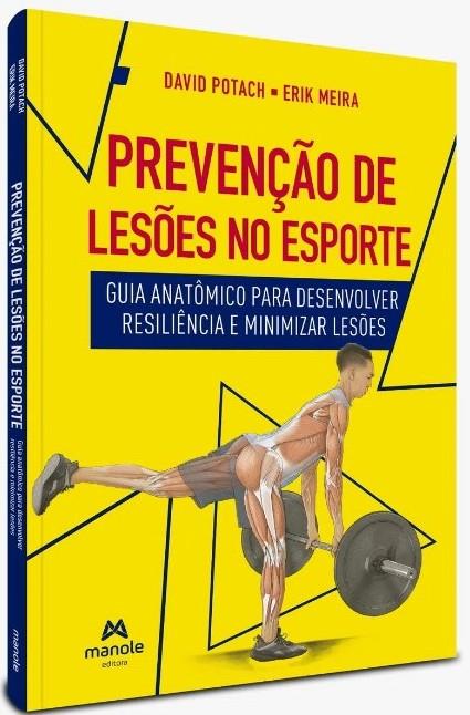 Prevenção De Lesões No Esporte: Guia Anatômico Para Desenvolver Resiliência E Minimizar Lesões