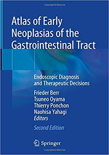 Atlas Of Early Neoplasias Of The Gastrointestinal Tract
