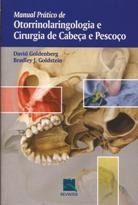 Manual Prático De Otorrinolaringologia E Cirurgia De Cabeça E Pescoço