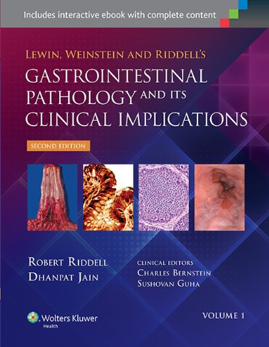 Lewin Weinstein And Riddells Gastrointestinal Pathology And Its Clinical