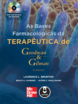 Bases Farmacológicas Da Terapêutica De Goodman E Gilman, As